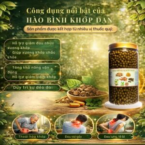 Công dụng nổi bật của Hào Bình Khớp Đan