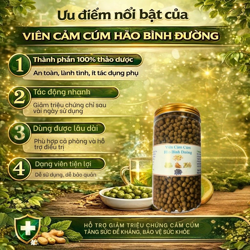 Ưu điểm nổi bật của Viên Cảm Cúm Hào Bình Đường Ưu điểm nổi bật của Viên Cảm Cúm Hào Bình Đường