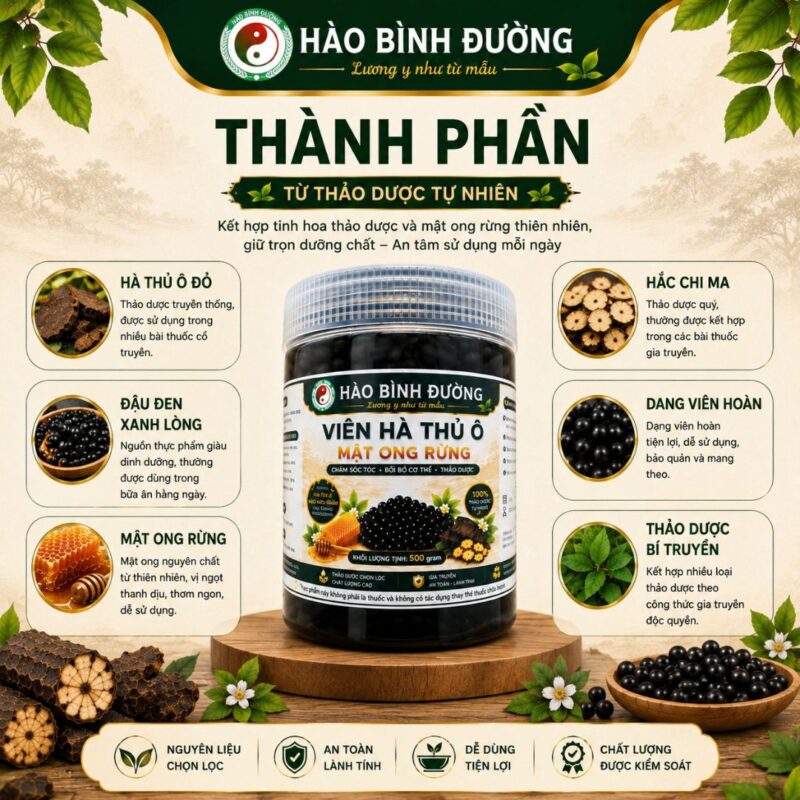 Viên Hà Thủ Ô Mật Ong Rừng Hào Bình Đường 500G – Thảo Dược Thiên Nhiên Dạng Viên Hoàn, Tiện Lợi Sử Dụng Mỗi Ngày Viên Hà Thủ Ô Mật Ong Rừng Hào Bình Đường 500G - Thảo Dược Thiên Nhiên Dạng Viên Hoàn, Nguyên Liệu Chọn Lọc, Dễ Sử Dụng1
